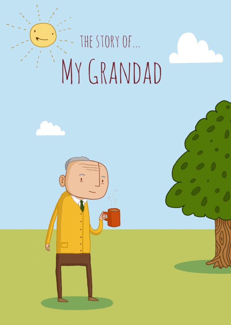 The Story of… My Grandad