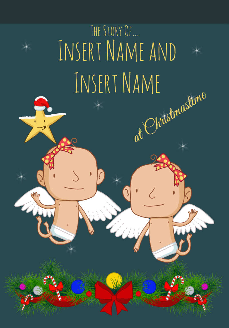 The Story of… Christmas twin girls or two baby girls